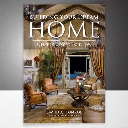 Elegant Jacket ReDesign for Book titled Building Your Dream Home