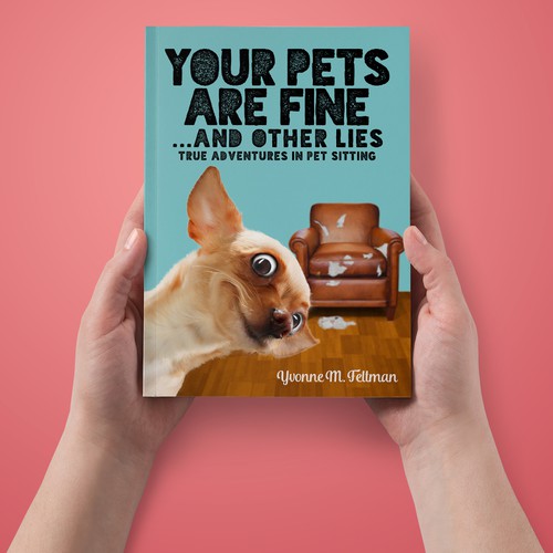 Wit funny cover for a book about pets sitting.