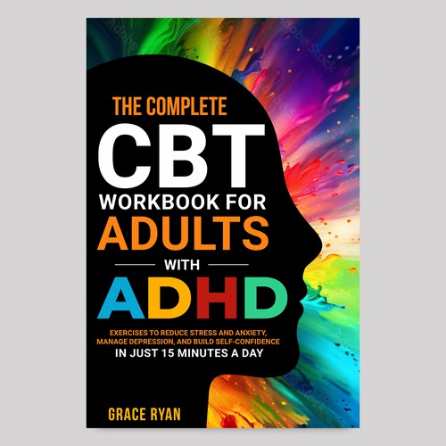 The Complete CBT Workbook for Adults with ADHD