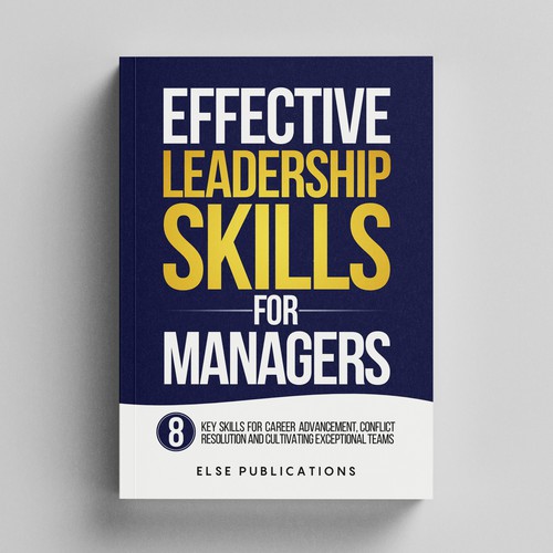 Effective leadership skills for managers