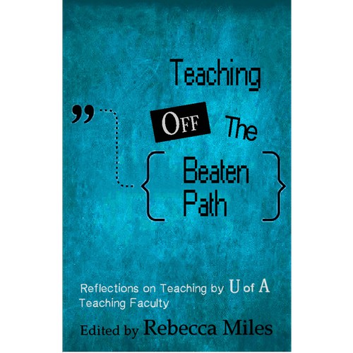 Teaching Off The Beaten Path