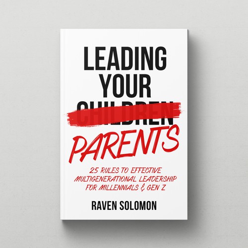 LEADING YOUR PARENTS