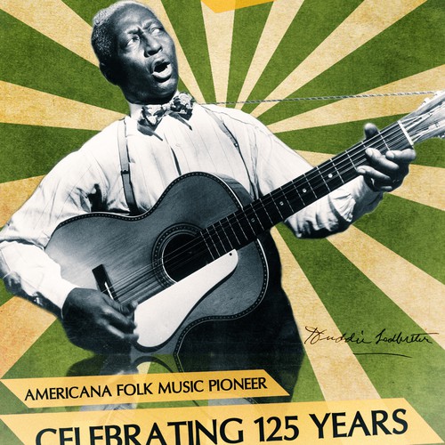 Create a Limited Edition Poster for Rock & Roll Hall of Fame inductee Lead Belly