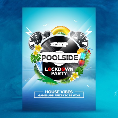 Poolside lockdown party flyer