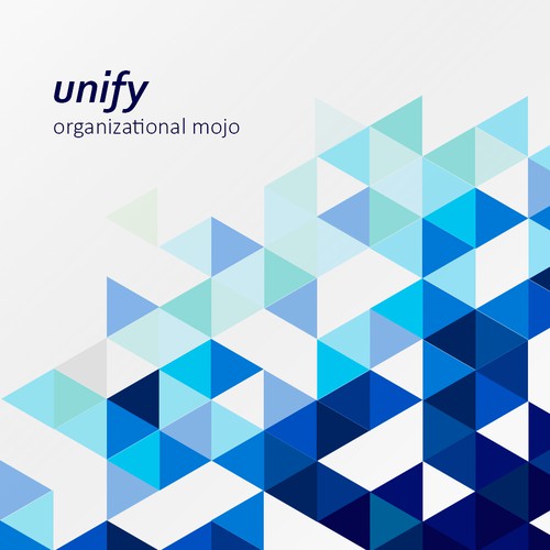 Unify - organizational mojo 