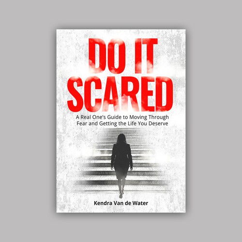 DO IT SCARED