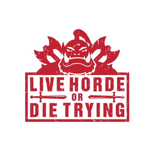 Logo for:Live Horde or Die Trying