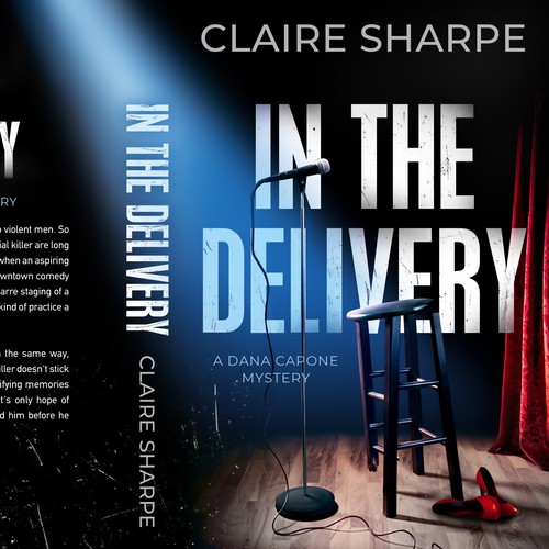 In the Delivery - a Dana Capone Mystery
