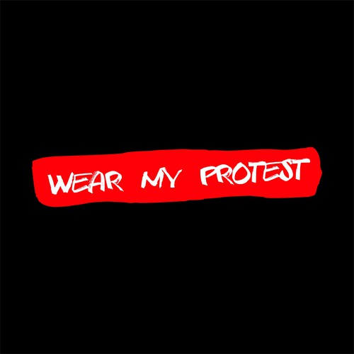 Wear my protest