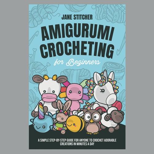 JANE STITCHER Amigurumi Crocheting Ebook for Amazon