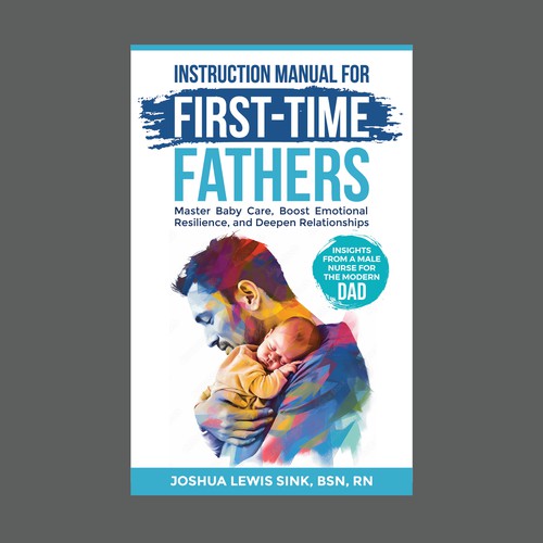 Instruction Manual For First Time Fathers