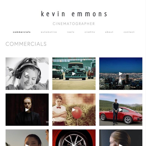 Kevin Emmons - Cinematographer
