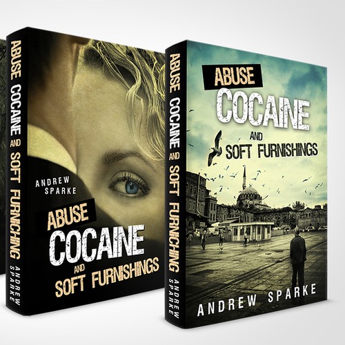 New book jacket for "Abuse Cocaine & Soft Furnishings"