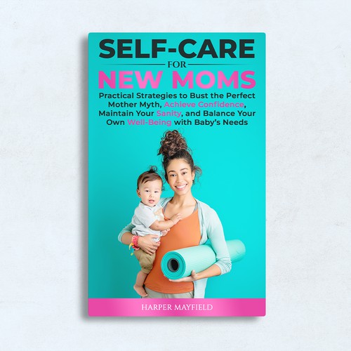 Self-Care for New Moms