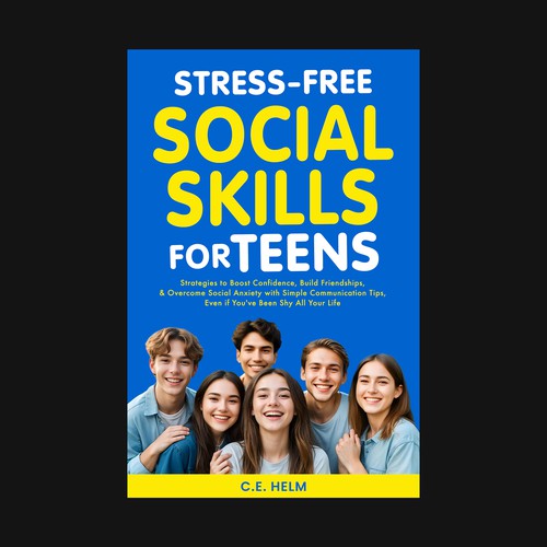 Stress-Free Social Skills for Teens — Book Cover
