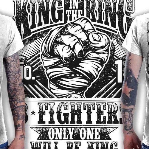 Create a t-shirt for the King in the Ring 8 Man Elimination Fight Event