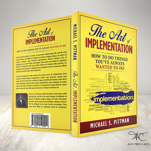 Full cover design for Michael S. Pittman's "The Art of Implementation".