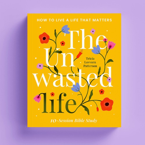 The Unwasted Life