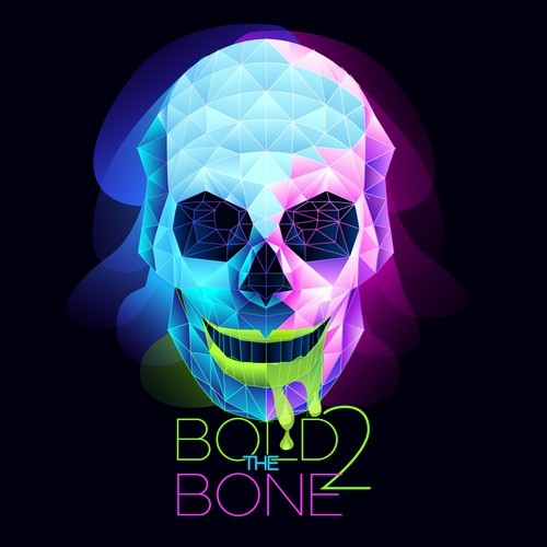 BOLD 2 THE BONE 