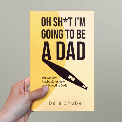 Oh Sh*t I'm Going To Be A Dad