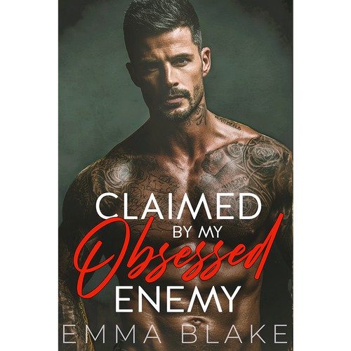 Claimed by My Obsessed Enemy