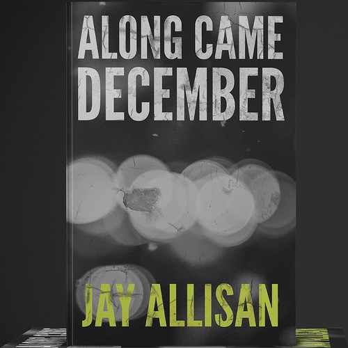 Along Came December Cover