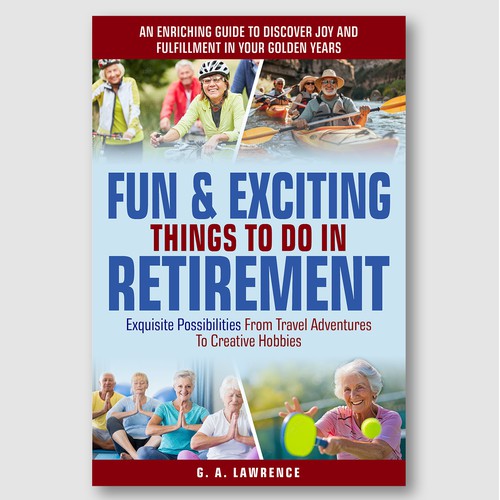 Active Retirement Cover – Lifestyle Collage & Joyful Exploration