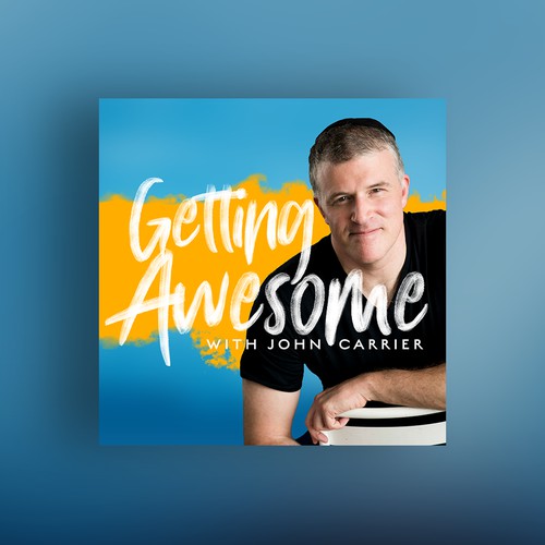 Podcast cover for "Getting Awesome"