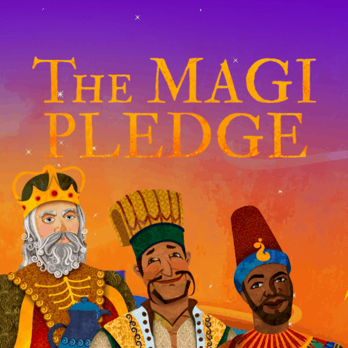 The Magi Pledge