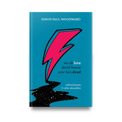 Book cover for "We All Love David Bowie Now He's Dead"