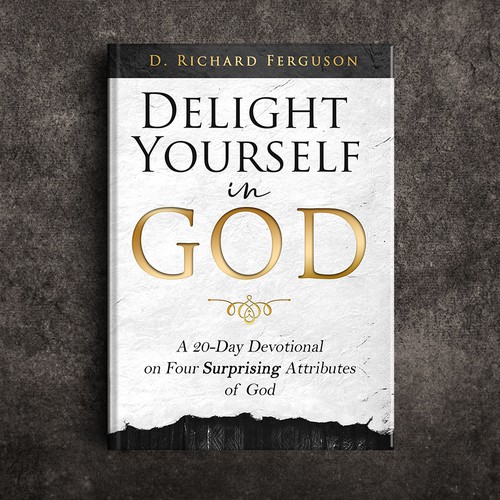 Delight yourself in God