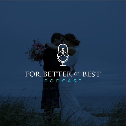 For Better or Best Podcast logo