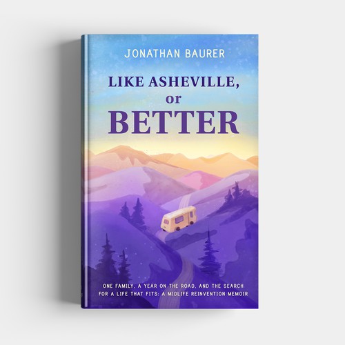 Book cover for a inspirational road-trip memoir.