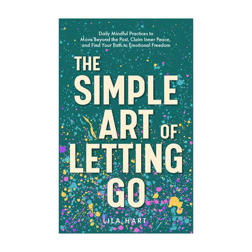 The Simple Art of Letting Go
