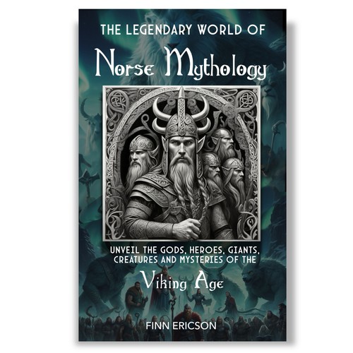 The Legendary World of Norse Mythology 