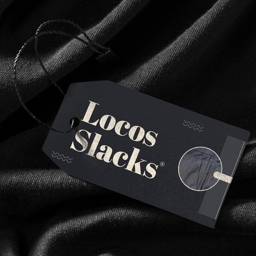 Locos Slacks Tag 