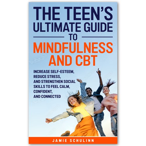 The Teen’s Ultimate Guide to Mindfulness and CBT ebook cover