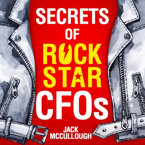 Secrets of Rockstar CFOs