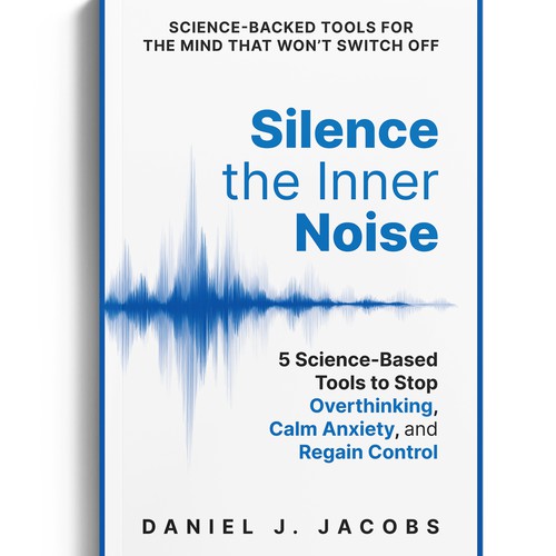 Book cover design for Silence the Inner Noise