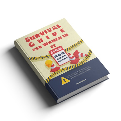 Survival Guide for Women in IT