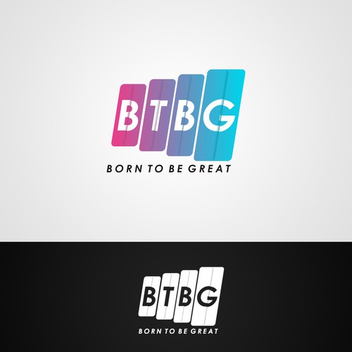 Born To Be Great - BTBG
