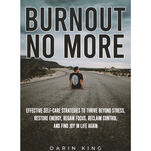Burn out no more