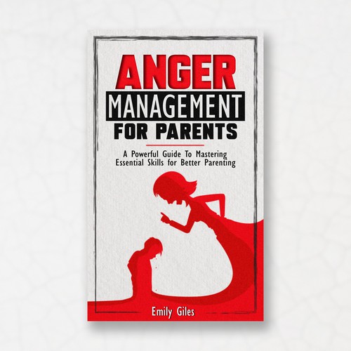 Anger Management for Parents Book Cover Design