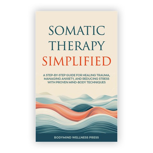 Somatic Therapy Simplified