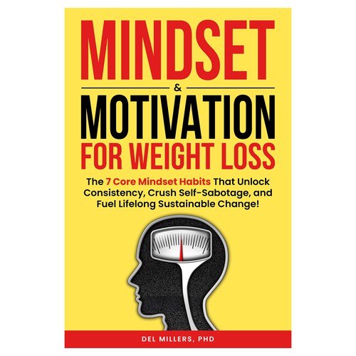 Mindset & Motivation for Weight Loss