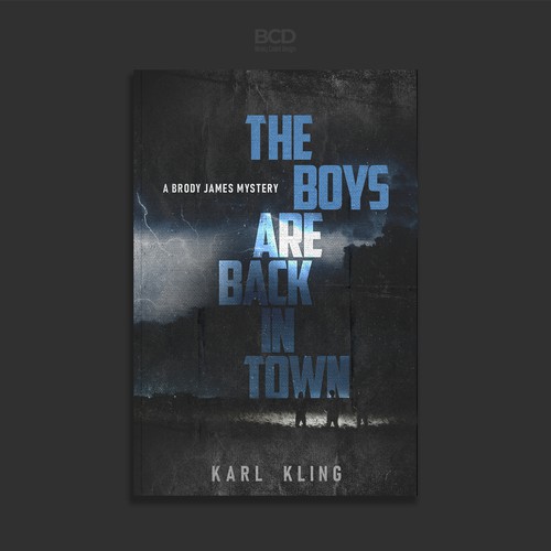 The Boys are Back in Town