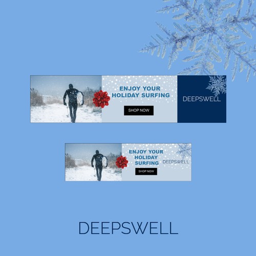 DEEPSWELL , Holiday season banner