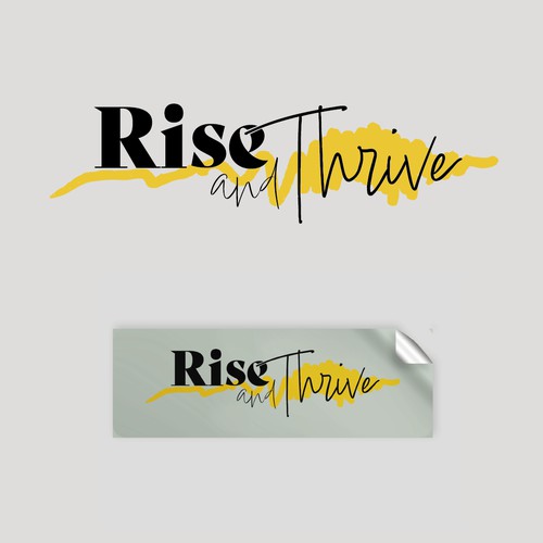 Rise and Thrive Sticker