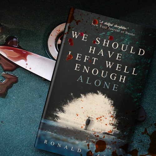 We should have left well enough alone book cover