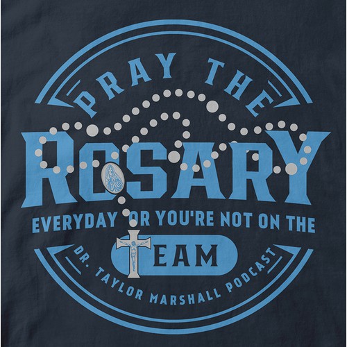 Pray The Rosary Everyday Tee